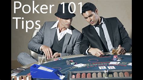 Poker 101: 101 Online Poker Tips for the Ambitious Beginner.